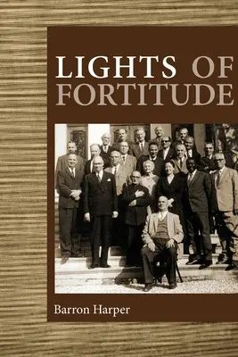 Svetlá odvahy - Lights of Fortitude