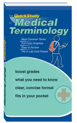 Rýchloštúdium lekárskej terminológie - The QuickStudy for Medical Terminology