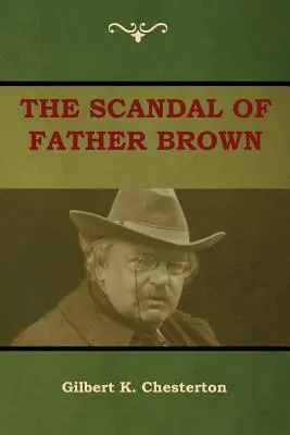 Škandál otca Browna - The Scandal of Father Brown