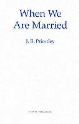 Keď sa vezmeme - When We Are Married