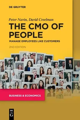 The Cmo of People: Riadiť zamestnancov ako zákazníkov - The Cmo of People: Manage Employees Like Customers