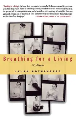 Dýchanie pre život: Memoáre - Breathing for a Living: A Memoir