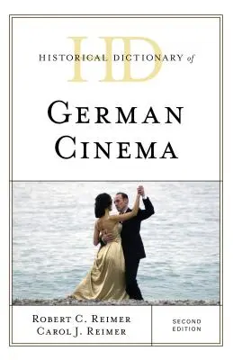 Historický slovník nemeckého filmu, druhé vydanie - Historical Dictionary of German Cinema, Second Edition