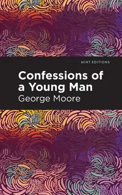 Spoveď mladého muža - Confessions of a Young Man