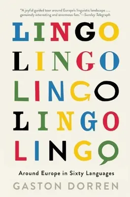 Lingo: Po Európe v šesťdesiatich jazykoch - Lingo: Around Europe in Sixty Languages
