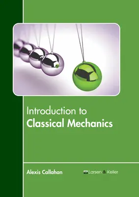 Úvod do klasickej mechaniky - Introduction to Classical Mechanics