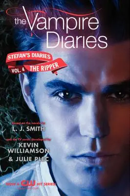 Upírske denníky: Stefanove denníky #4: Rozparovač - The Vampire Diaries: Stefan's Diaries #4: The Ripper