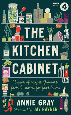 Kuchynská linka: Almanach pre milovníkov jedla - The Kitchen Cabinet: An Almanac for Food Lovers