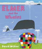 Elmer a veľryby - Elmer and the Whales