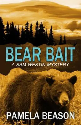Návnada na medveďa - Bear Bait