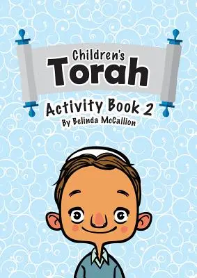 Kniha aktivít pre deti Tóra 2 - Children's Torah Activity Book 2