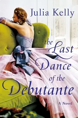 Posledný tanec debutantky - The Last Dance of the Debutante