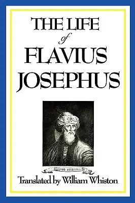 Život Flavia Jozefa - The Life of Flavius Josephus
