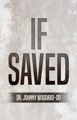 Ak sa zachráni - If Saved