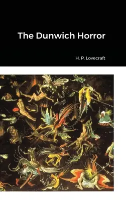 Dunwichský horor - The Dunwich Horror