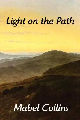 Svetlo na ceste - Light on the Path
