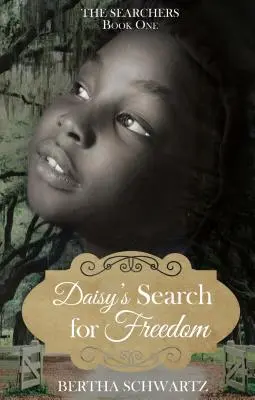 Daisyino hľadanie slobody - Daisy's Search for Freedom