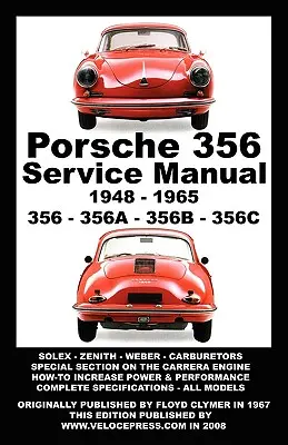 Dielenská príručka pre majiteľov Porsche 356 1948-1965 - Porsche 356 Owners Workshop Manual 1948-1965