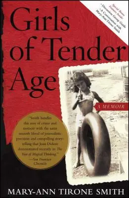 Dievčatá v nežnom veku: A Memoir - Girls of Tender Age: A Memoir