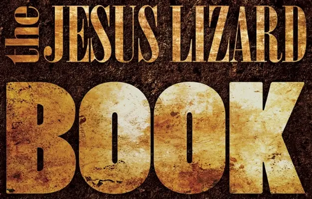 Kniha Ježišova jašterica - The Jesus Lizard Book