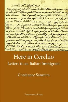 Tu v Cerchiu: Listy talianskemu prisťahovalcovi - Here in Cerchio: Letters to an Italian Immigrant