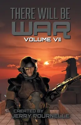 Bude vojna VII. zväzok - There Will Be War Volume VII