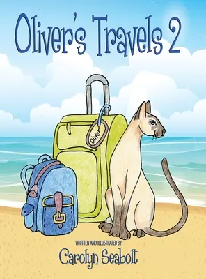 Oliverove cesty 2 - Oliver's Travels 2