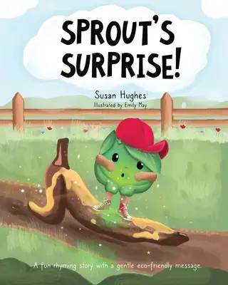 Sproutovo prekvapenie! - Sprout's Surprise!
