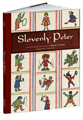 Slovinský Peter - Slovenly Peter