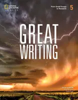 Skvelé písanie 5: Od skvelých esejí k výskumu - Great Writing 5: From Great Essays to Research