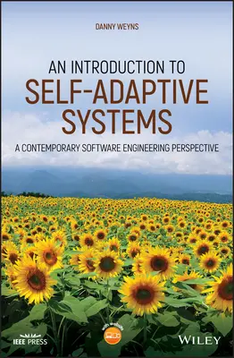 Úvod do samoadaptívnych systémov: Z pohľadu súčasného softvérového inžinierstva - An Introduction to Self-Adaptive Systems: A Contemporary Software Engineering Perspective