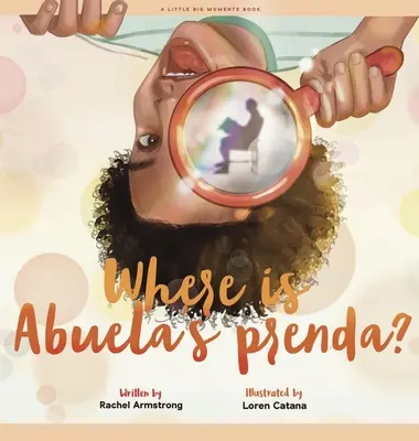 Kde je Abuela Prenda? - Where is Abuela's Prenda?