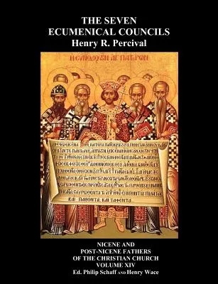 Sedem ekumenických koncilov nerozdelenej cirkvi: Ich kánony a dogmatické dekréty spolu s kánonmi všetkých miestnych synod, ktoré R - The Seven Ecumenical Councils Of The Undivided Church: Their Canons And Dogmatic Decrees Together With The Canons Of All The Local synods Which Have R