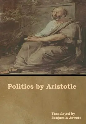 Politika od Aristotela - Politics by Aristotle