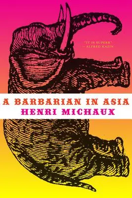 Barbar v Ázii - A Barbarian in Asia