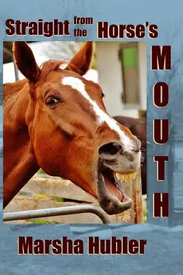 Priamo z konských úst: 60-dňová pobožnosť pre deti - Straight from the Horse's Mouth: A 60-Day Devotional for Kids
