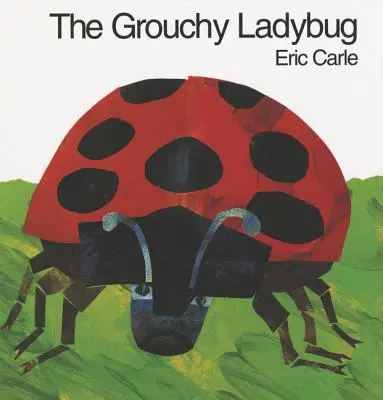 Mrzutá beruška - The Grouchy Ladybug
