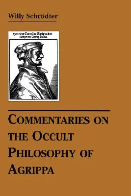 Komentáre k okultnej filozofii Agrippu - Commentaries on the Occult Philosophy of Agrippa