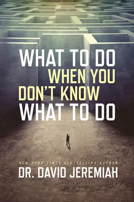 Čo robiť, keď neviete, čo robiť - What to Do When You Don't Know What to Do