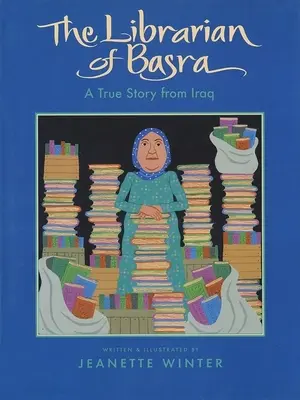 Knihovník z Basry: Skutočný príbeh z Iraku - The Librarian of Basra: A True Story from Iraq