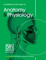 Úvodný sprievodca anatómiou a fyziológiou PB (revidovaný) - Introductory Guide Anatomy Physiology PB (Revised)