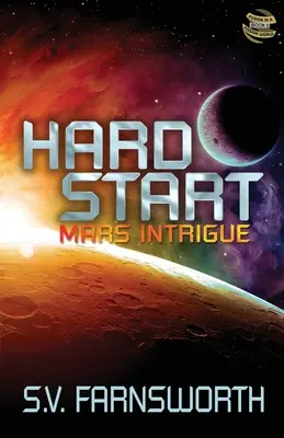Ťažký začiatok: Intrigy na Marse - Hard Start: Mars Intrigue