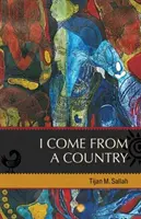 Pochádzam z krajiny - I Come From A Country
