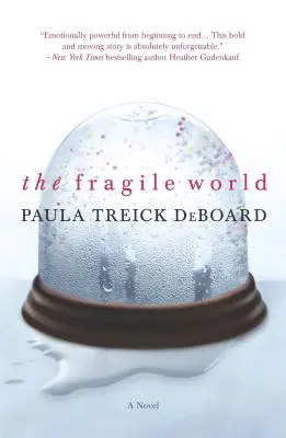 Krehký svet - The Fragile World