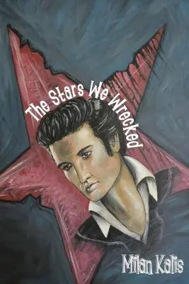 Hviezdy, ktoré sme rozbili - The Stars We Wrecked