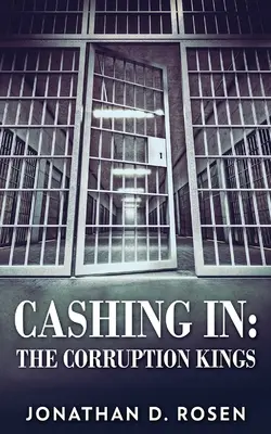 Cashing In: Králi korupcie - Cashing In: The Corruption Kings