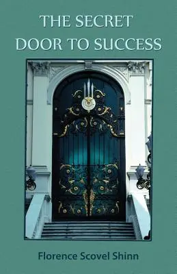 Tajné dvere k úspechu - The Secret Door to Success