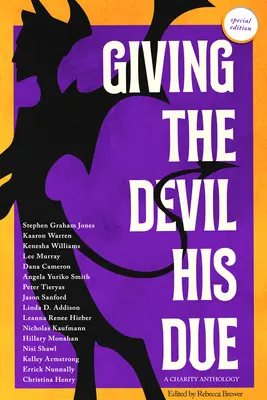 Dať diablovi, čo mu patrí: Špeciálne vydanie - Giving the Devil His Due: Special Edition