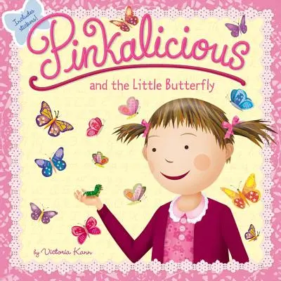 Pinkalicious a malý motýľ - Pinkalicious and the Little Butterfly