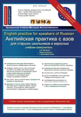 Precvičovanie angličtiny pre rusky hovoriacich: Učebnica ESL s čítankou, bankou slovnej zásoby, gramatickými pravidlami, cvičeniami a piesňami - English Practice for Speakers of Russian: ESL Textbook with Reader, Vocabulary Bank, Grammar Rules, Exercises and Songs